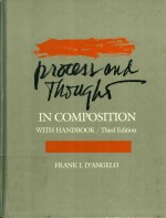 Process and thought in composition With <em>Handbook</em> Third Edition
