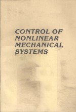 <em>CONTROL</em> OF NONLINEAR MECHNAICAL <em>SYSTEMS</em>