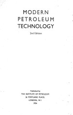 MODERN PETROLEUM TECHNOLOGY <em>2ND</em> <em>EDITION</em>