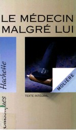 Le m<em>é</em>decin malgr<em>é</em> lui