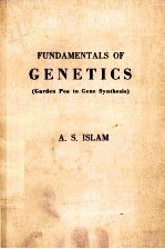 <em>FUNDAMENTALS</em> <em>OF</em> GENETICS(GARDEN PEA TO GENE SYNTHESIS)