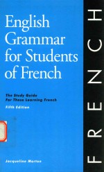 English gr<em>a</em>mm<em>a</em>r <em>for</em> <em>students</em> of French