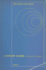 <em>A</em> <em>STUDY</em> GUIDE TO CHEMIC<em>A</em>L PRINCIPLES SECOND <em>EDITION</em>