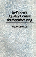 IN-<em>PROCESS</em> QUALITY CONTROL <em>FOR</em> MANUFACTURING