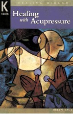 HEALING <em>WITH</em> ACUPRESSURE