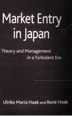Market entry in Japan theory and management in a <em>turbulent</em> era