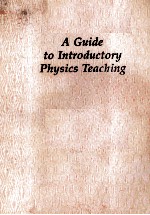 A <em>GUIDE</em> <em>TO</em> INTRODUC<em>TO</em>RY PHY<em>S</em>IC<em>S</em> TEACHING