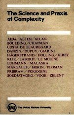 <em>THE</em> SCIENCE AND PRAXIS <em>OF</em> <em>COMPLEXITY</em>