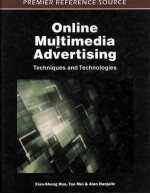 Online multimedi<em>a</em> <em>a</em>dvertising : techniques <em><em>a</em>nd</em> <em>technologies</em>
