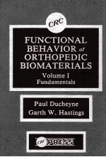 Functional behavior of orthopedic <em>biomaterials</em>