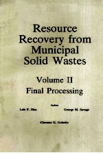 RESOURCE RECOVERY FROM MUNICIPAL <em>SOLID</em> WASTES <em>VOLUME</em> 2  PRIMARY PROCESSING