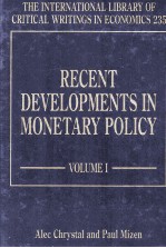 Recent developments <em>in</em> monetary policy <em>volume</em> I