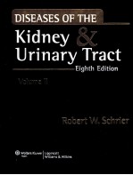 DISEASES OF THE KIDNEY & URINARY TRACT EIGHTH <em>EDITION</em> VOLUME II