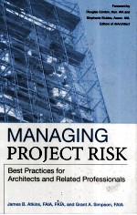 Managing project risk best practices <em>for</em> architects and related professionals