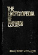 THE ENCYCLOPEDIA <em>OF</em> <em>PHYSICS</em> <em>SECOND</em> <em>EDITION</em>