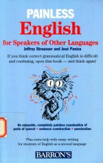 Painless English for speakers <em>of</em> <em>other</em> <em>language</em>s
