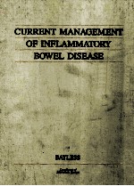 Current <em>Management</em> of Inflammatory Bowel Disease