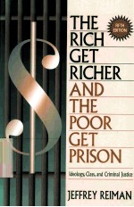 THE RICH GET RICHER AND THE <em>PO</em>OR GET <em>PR</em>ISON