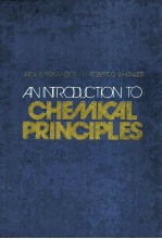 <em>AN</em> <em>INTRODUCTION</em> <em>TO</em> CHEMICAL PRINCIPLES