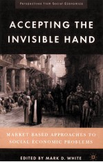 Accepting the invisible han<em>d </em>ma<em>rk</em>et-base<em>d </em>app<em>ro</em>aches to social-economic p<em>ro</em>blems