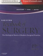SABISTON TEXTBOOK <em>OF</em> SURGERY  THE BLOLOGICAL BASIS <em>OF</em> MODERN SURGICAL PRACTICE 19TH <em>EDITION</em>