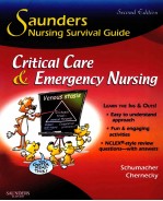 SAUNDERS NURSING SURVIVAL GUIDE:CRITICAL CARE & EMERGENCY NURSING SECOND <em>EDITION</em>