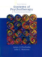 Systems <em>of</em> psychotherapy A transtheoretical <em>Analysis</em> Sixth <em>Edition</em>