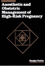 Anesthetic and Obstetric <em>Management</em> of High-Risk Pregnancy