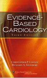 EVIDENCE-BASED CARDIOLOGY T<em>H</em>IRD EDITION
