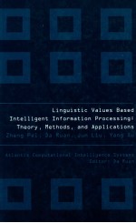 LINGUISTIC VALUES BASED INTELLIGENT <em>INFORMATION</em> PROCESSING:<em>THEORY</em>