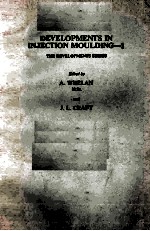 <em>DEVELOPMENTS</em> IN INJECTION MOULDING--1