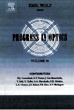 PROGRESS <em>IN</em> OPTICS  <em>VOLUME</em> 46