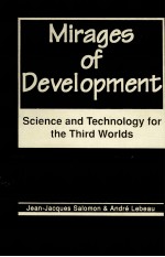 Mirages of development science and technology <em>for</em> the third worlds