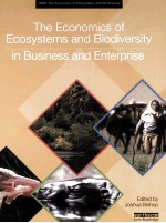 <em>The</em> <em>Economics</em> <em>of</em> Ecosystems <em>and</em> Biodiversity <em>in</em> Bus<em>in</em>ess <em>and</em> Enterprise