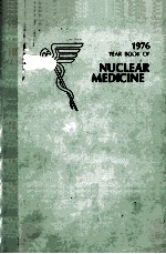 THE YEAR BOOK <em>OF</em> <em>NUCLEAR</em> MEDICINE  1976