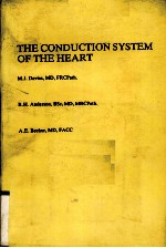 <em>THE</em> CONDUCTION <em>SYSTEM</em> <em>OF</em> <em>THE</em> HEART