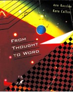 <em>FROM</em> THOUGHT <em>TO</em> WORLD