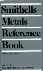 Smithells metals referen<em>c</em>e <em>b</em>ook seventh edition