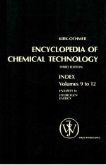 encyclopedia <em>of</em> chemical technology third edition <em>in</em>dex volume 9 to 12 enamels to hydrogen energy