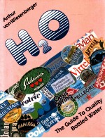 H2o: the <em>guide</em> to quality bottled water