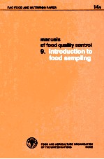 Manuals of <em>food</em> quality <em>control</em>. 9: intreduction to <em>food</em> sampling