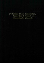 Pollutants <em>from</em> combustion formation and impact on atmospheric chemistry