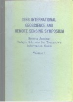 <em>1</em>986 INTERNATIONAL GEO<em>S</em>CIENCE AND REMOTE <em>S</em>EN<em>S</em>ING <em>S</em>YMPO<em>S</em>IUM--Remote <em>S</em>en<em>s</em>ing: <em>To</em>day'<em>s</em> <em>S</em>olution<em>s</em> for <em>To</em>