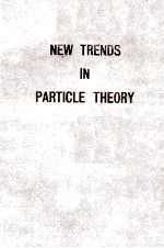 new trends <em>in</em> particle <em>theory</em>
