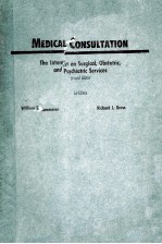 MEDICAL C<em>ON</em>SULTATI<em>ON</em> THE INTERNIST <em>ON</em> SURGICAL