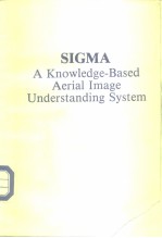 SIGMA A <em>Knowledge</em>-Based Aerial Image Understanding System