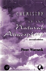 CHEMISTRY <em>OF</em> <em>THE</em> NATURAL ATMOSPHERE <em>SECOND</em> <em>EDITION</em>