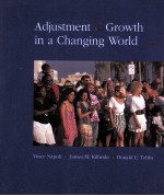 ADJUSTMENT AND GROWTH <em>IN</em> A CHANG<em>IN</em>G <em>WORLD</em> <em>FOURTH</em> <em>EDITION</em>