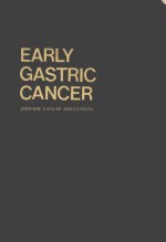 <em>EARLY</em> GASTRIC CANCER  JAPANESE CANCER ASSOCIATION