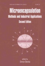 MICROENCAPSULATION <em>METHODS</em> AND INDUSTRIAL APPLICATIONS  SECOND EDITION